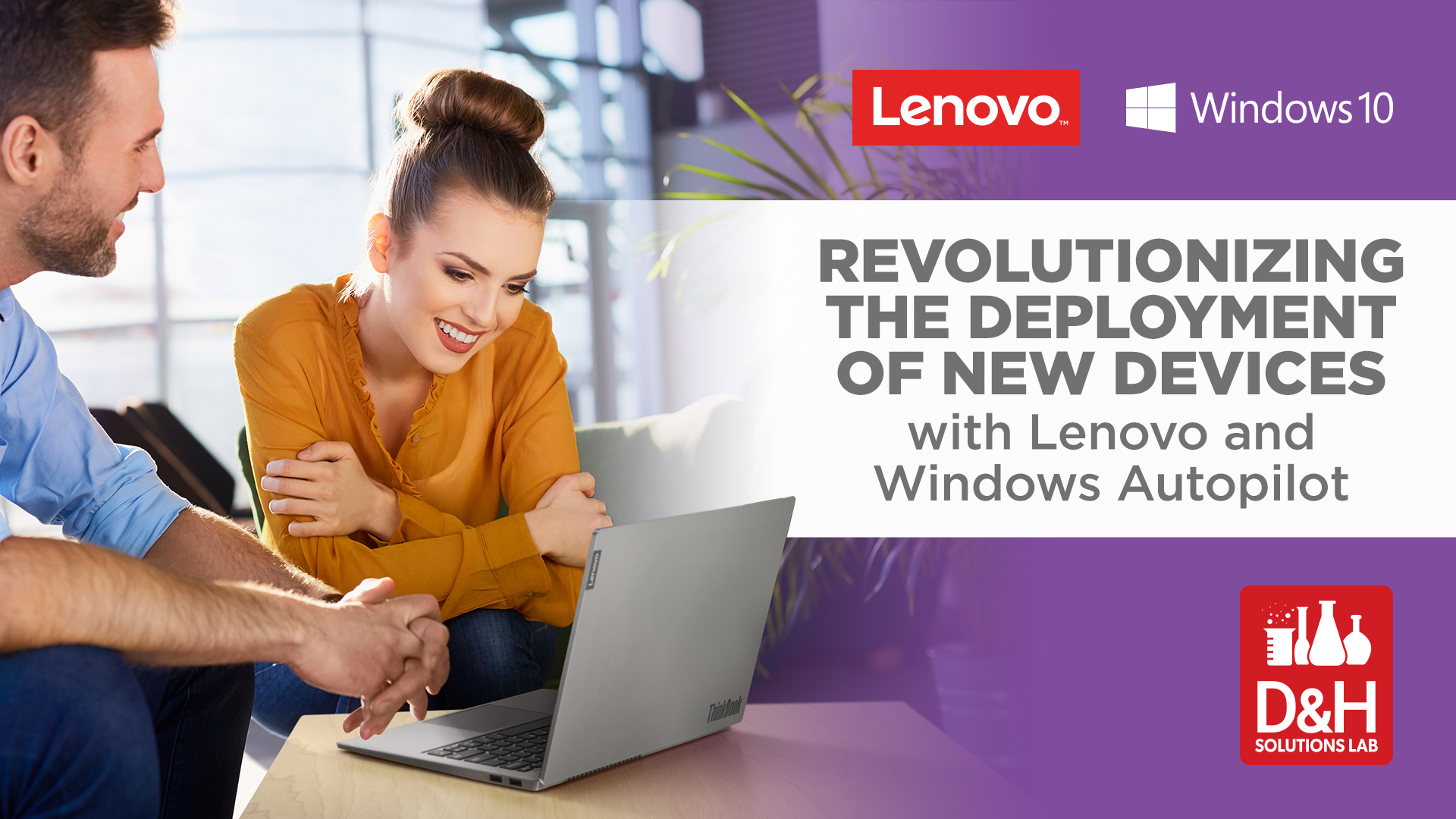 Lenovo & Windows Autopilot - Revolutionizing the Deployment of New Devices